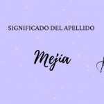 Significado del apellido Mejía