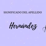 Significado del apellido Hernández 