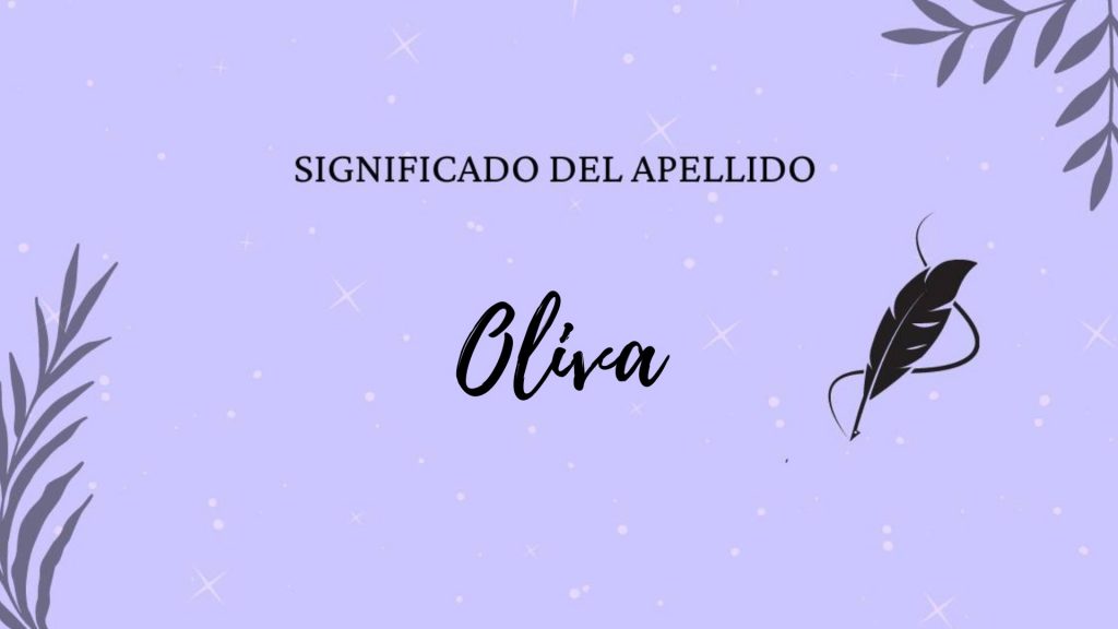 Significado del apellido Oliva
