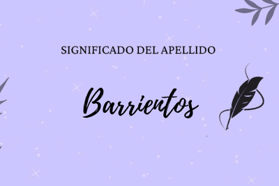 Significado del apellido Barrientos