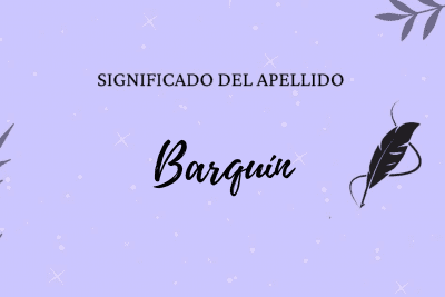 Significado del apellido Barquín