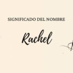 Significado Del Nombre Rachel