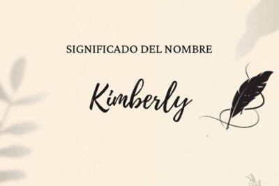 Significado Del Nombre Kimberly