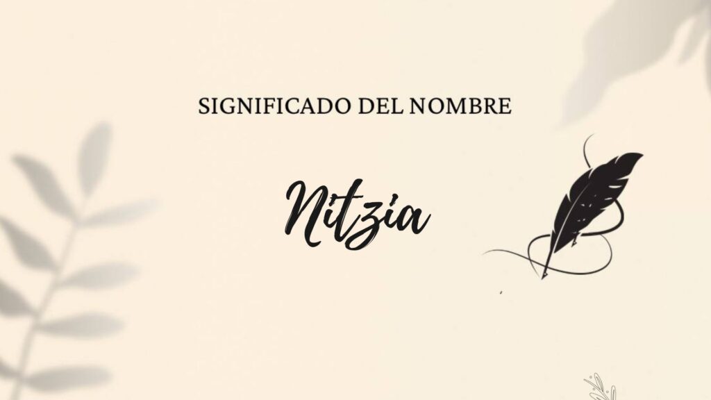 Significado Del Nombre Nitzia