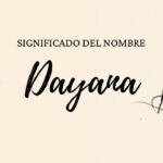 Significado Del Nombre Dayana