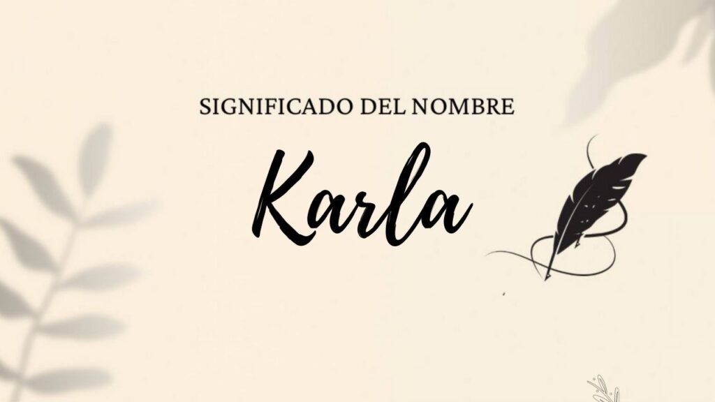 Significado Del Nombre Karla