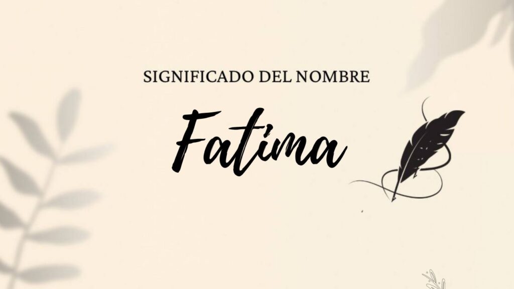 Significado Del Nombre Fátima