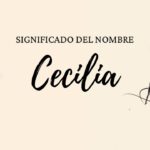 Significado Del Nombre Cecilia