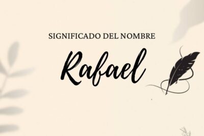 Significado Del Nombre Rafael