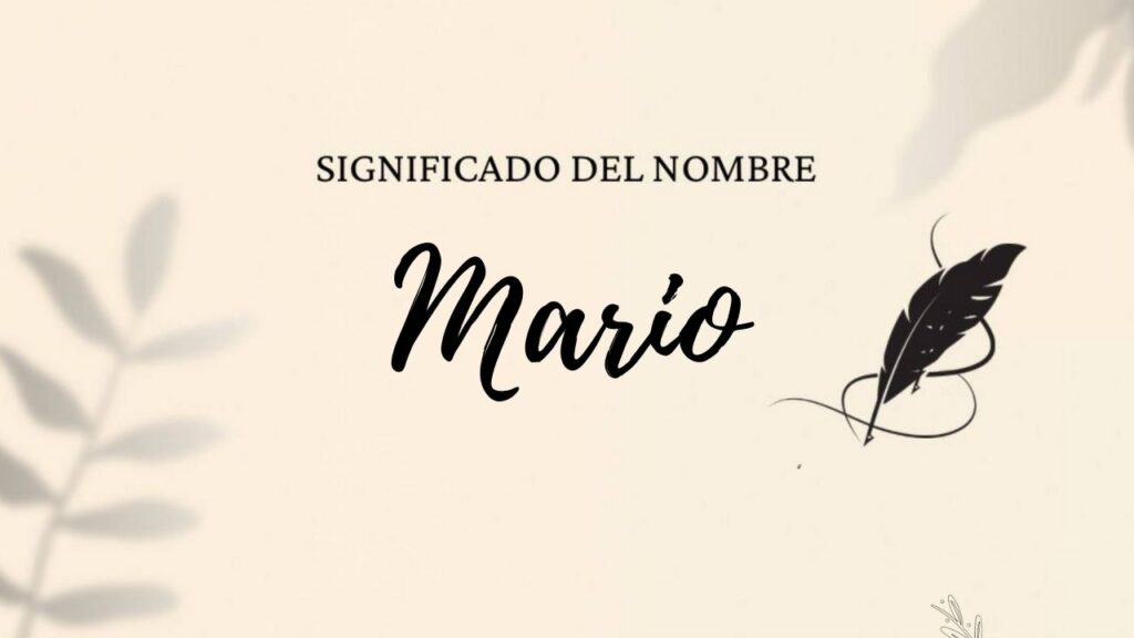 Significado Del Nombre Mario