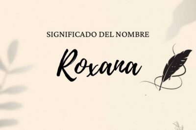 Significado Del Nombre Roxana
