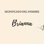 Significado del nombre Brianna