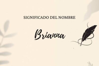 Significado del nombre Brianna